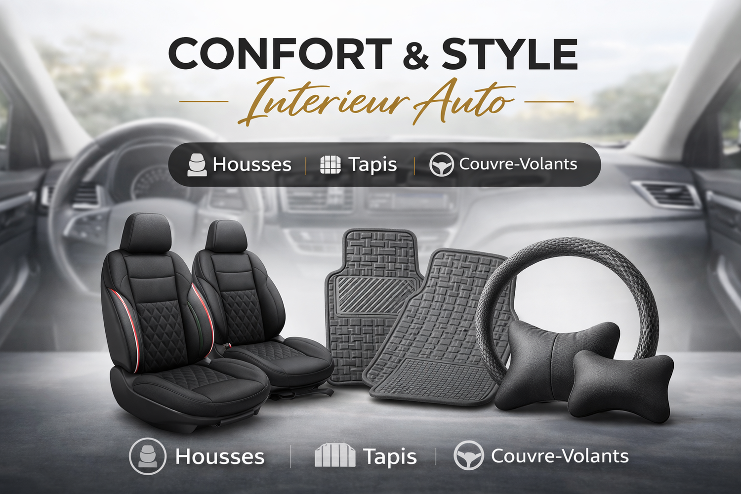Confort & Style Intérieur Auto